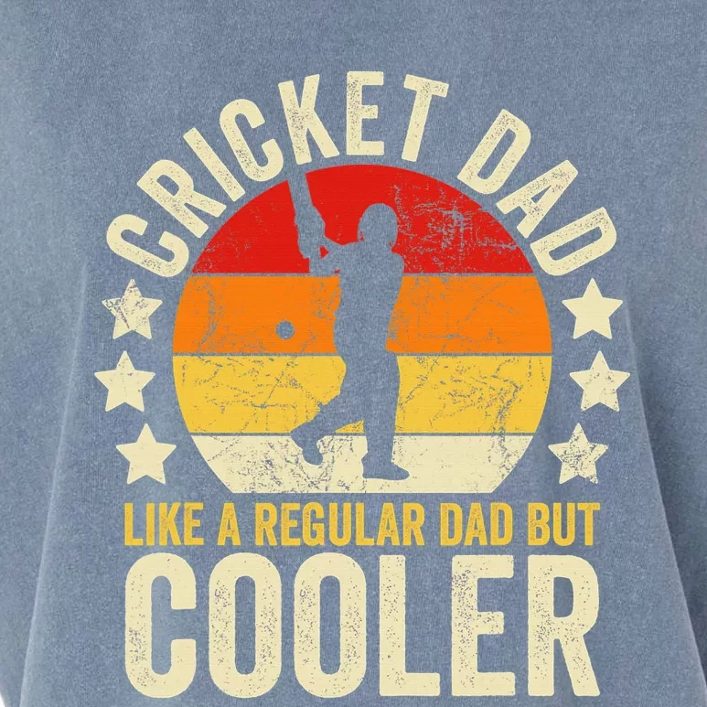 Cricket Dad Like A Normal Dad Just Cooler Cricket Player Garment-Dyed Women's Muscle Tee