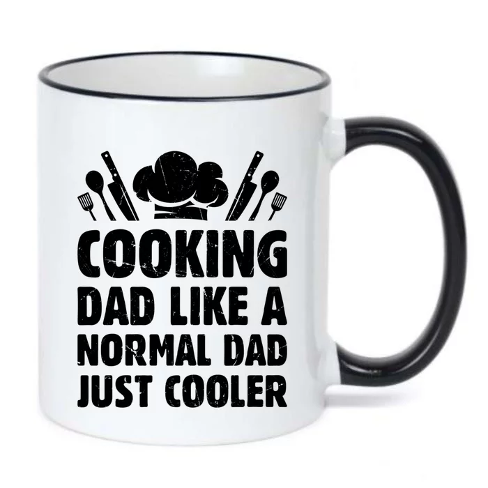 Cooking Dad Like A Normal Dad Just Cooler Cooking Chef Daddy Gift Black Color Changing Mug