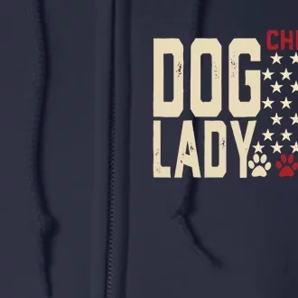 Childless Dog Lady Vote 2024 Us Flag Democratic President Full Zip Hoodie