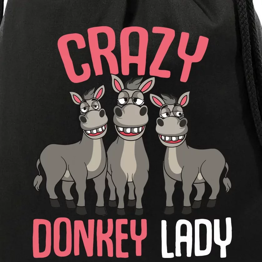 Crazy Donkey Lady Donkey Lover Drawstring Bag