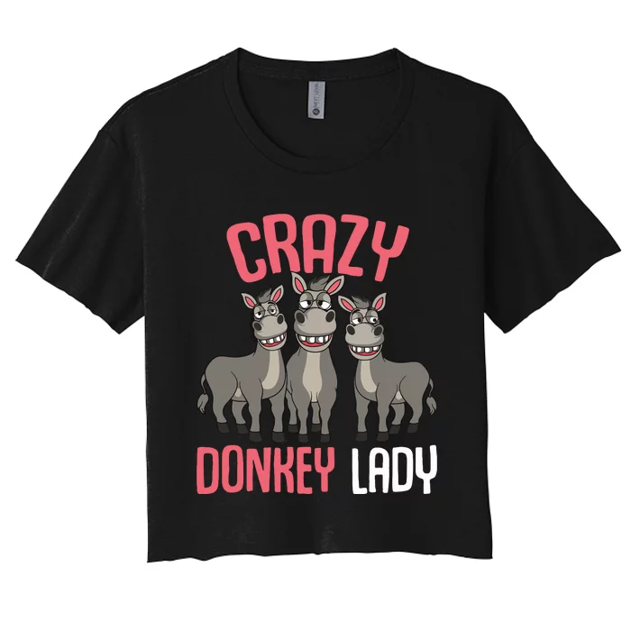 Crazy Donkey Lady Donkey Lover Women's Crop Top Tee