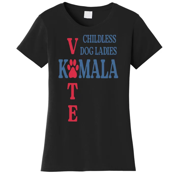 Childless Dog Ladies Vote For Kamala Harris 2024 Women's T-Shirt