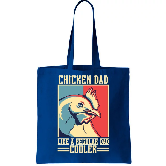 Chicken Dad Like A Regular Dad Cooler Gift Tote Bag