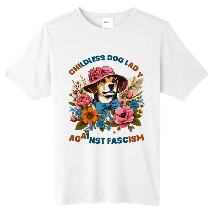 Childless Dog Lady Against Fascism Voting Kamala Dog Owners ChromaSoft Performance T-Shirt