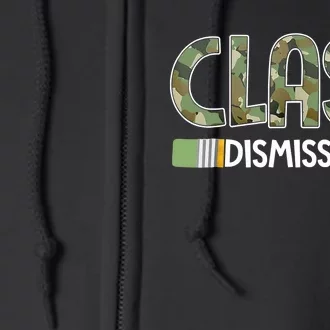 Class Dismissed Last Day Of School Camouflage Graduation Boy Full Zip Hoodie