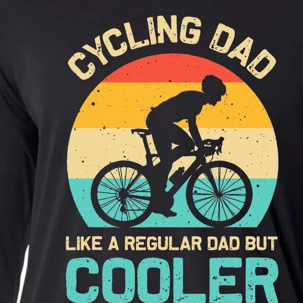 Cycling Dad Like A Regular Dad But Cooler Funny Cyclist Gift Cooling Performance Long Sleeve Crew