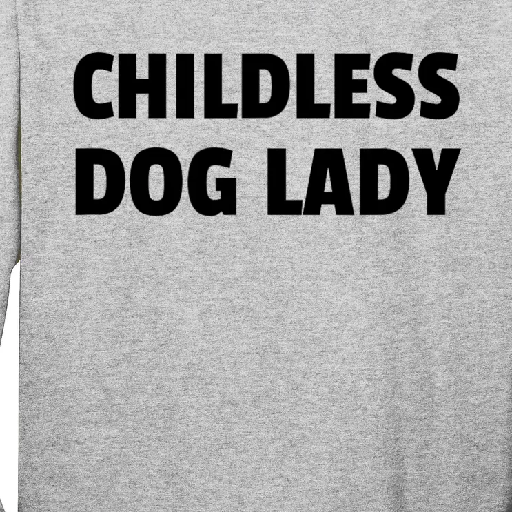 Childless Dog Ladies For Kamala Harris 2024 Long Sleeve Shirt