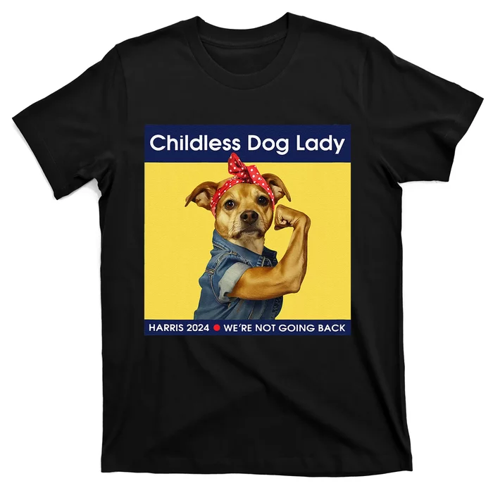 Childless Dog Lady Women Political Voting Election Gift T-Shirt