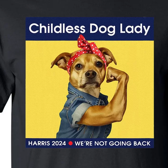 Childless Dog Lady Women Political Voting Election Gift Tall T-Shirt