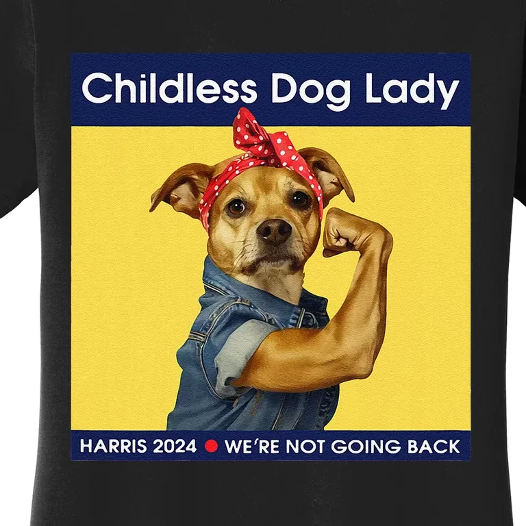 Childless Dog Lady Women Political Voting Election Gift Women's T-Shirt