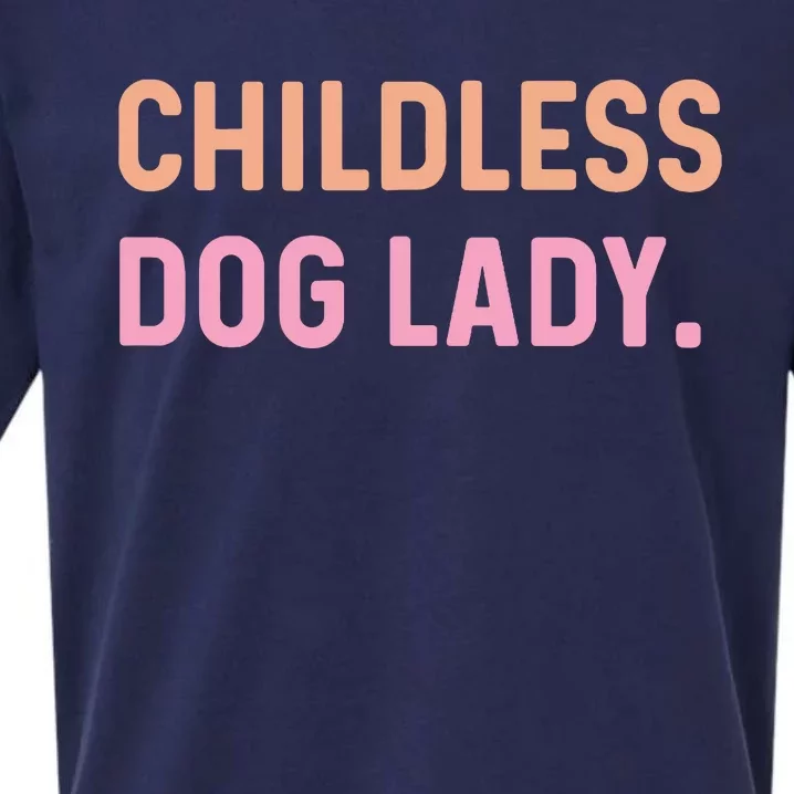 Childless Dog Lady Funny Pet Animal Sueded Cloud Jersey T-Shirt