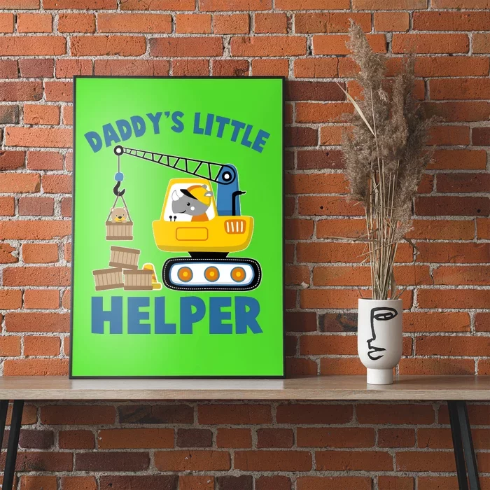 Cute Daddy's Little Helper Construction Poster