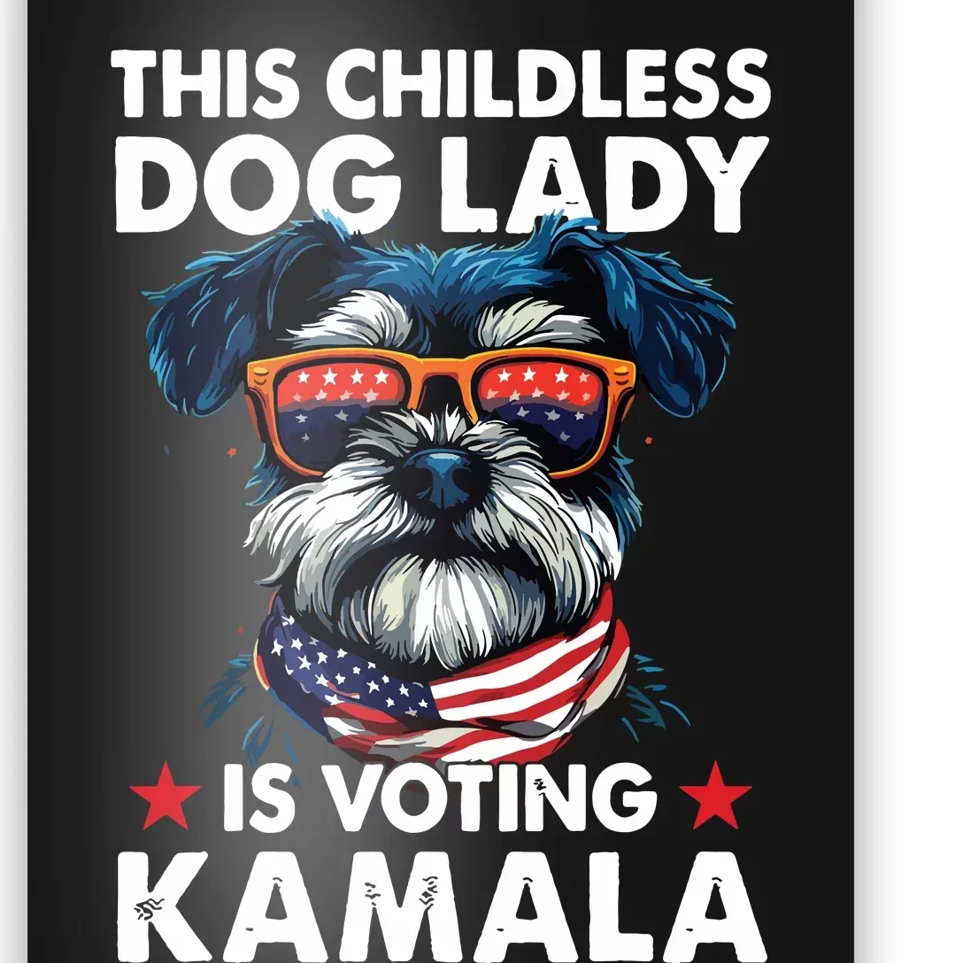 Childless Dog Lady Kamala Harris 2024 Miniature Schnauzer Poster