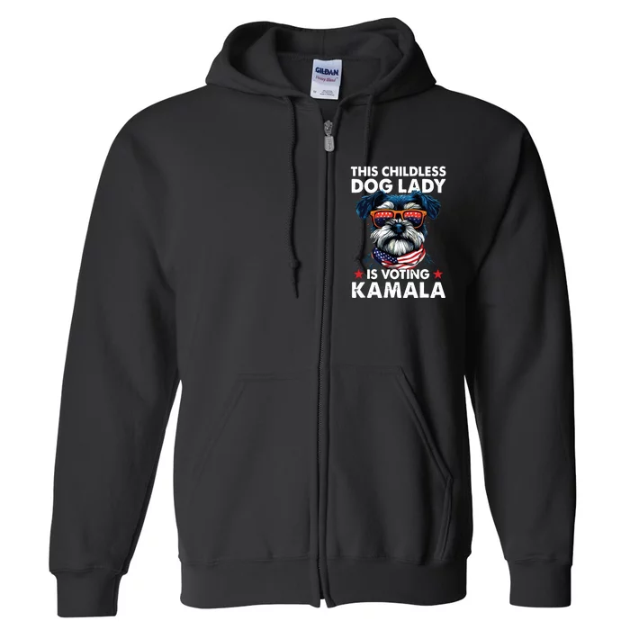 Childless Dog Lady Kamala Harris 2024 Miniature Schnauzer Full Zip Hoodie