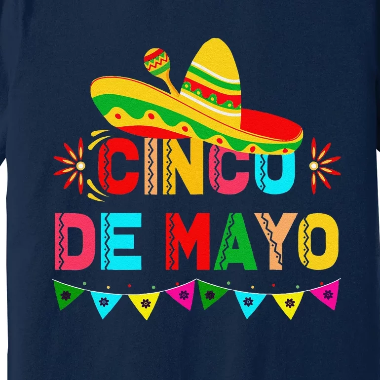 Cinco De Mayo Mexican Festival Party Premium T-Shirt