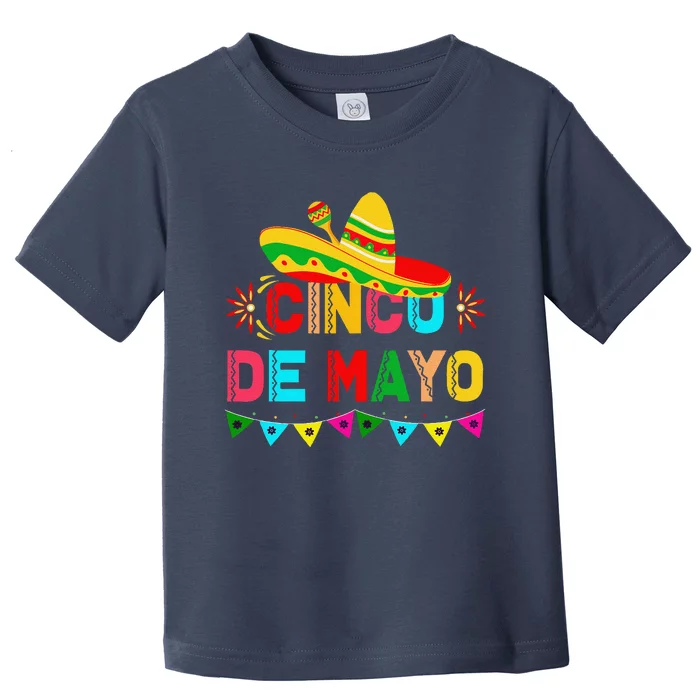 Cinco De Mayo Mexican Festival Party Toddler T-Shirt