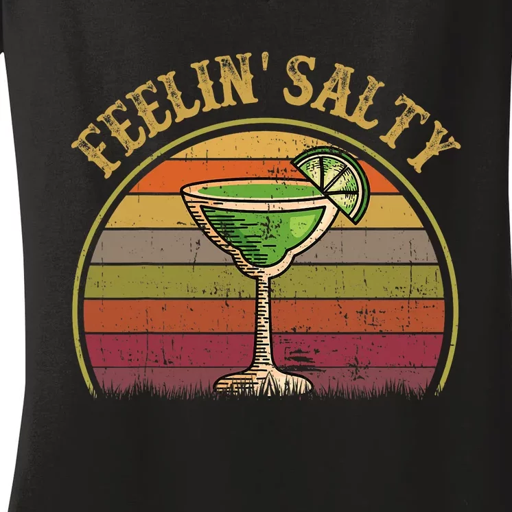 Cinco De Mayo Feeling Salty Funny Gift Margarita Women's V-Neck T-Shirt