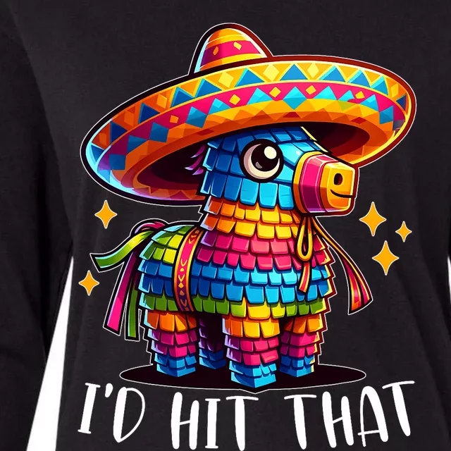 Cinco De Mayo Funny Ideas ID Hit That Pinata Womens Cotton Relaxed Long Sleeve T-Shirt