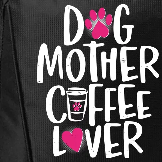 Cute Dog Mother Coffee Lover City Backpack