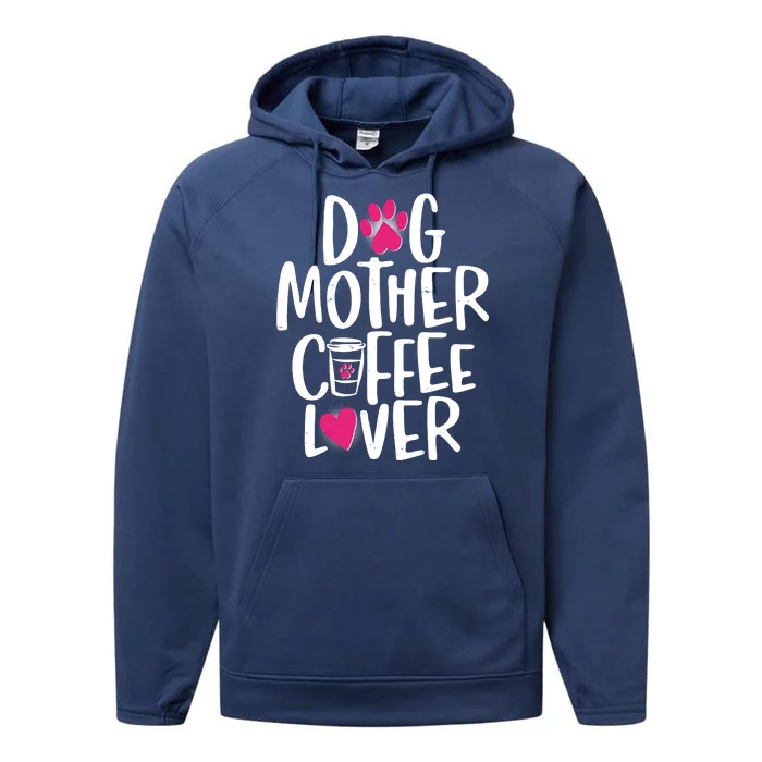 Cute Dog Mother Coffee Lover Performance Fleece Hoodie