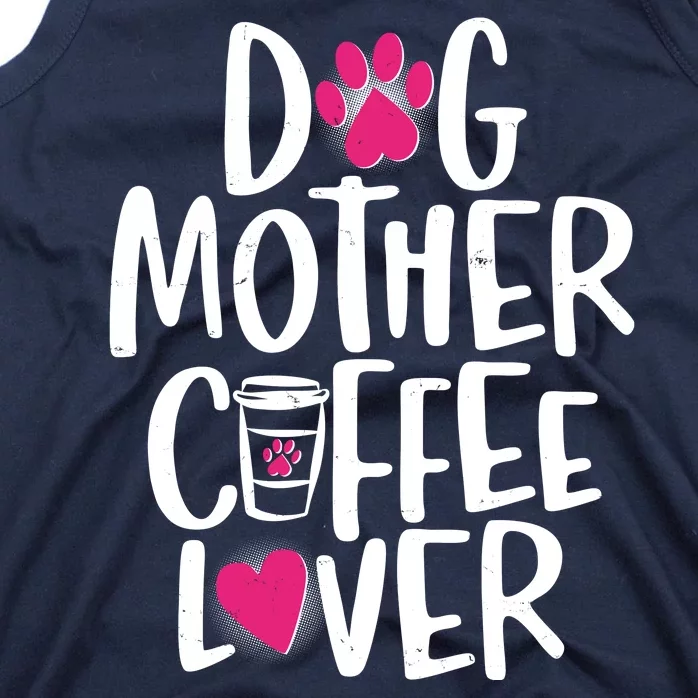 Cute Dog Mother Coffee Lover Tank Top