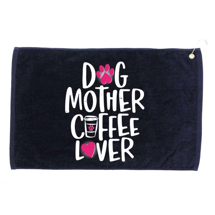 Cute Dog Mother Coffee Lover Grommeted Golf Towel