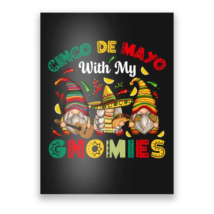 Cinco De Mayo With My Gnomies Mexican Fiesta Poster