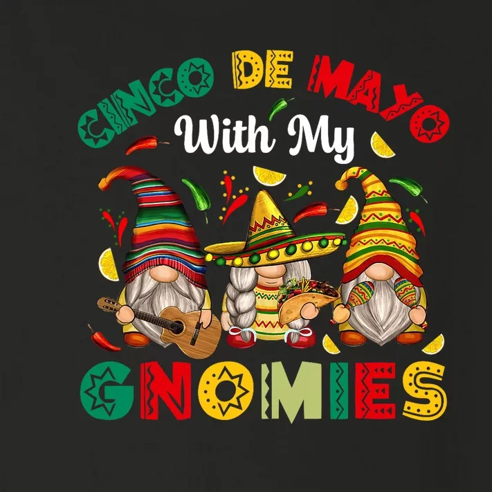 Cinco De Mayo With My Gnomies Mexican Fiesta Toddler Long Sleeve Shirt