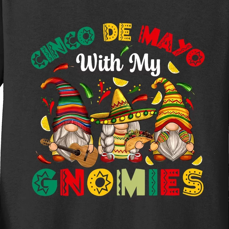 Cinco De Mayo With My Gnomies Mexican Fiesta Kids Long Sleeve Shirt