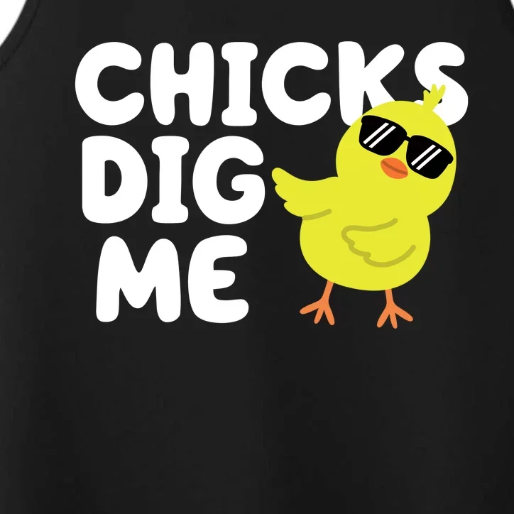 Chicks Dig Me Funny Baby Chick Chicken Performance Tank