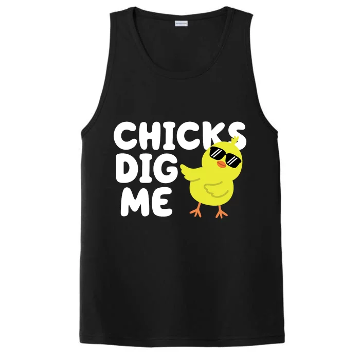 Chicks Dig Me Funny Baby Chick Chicken Performance Tank