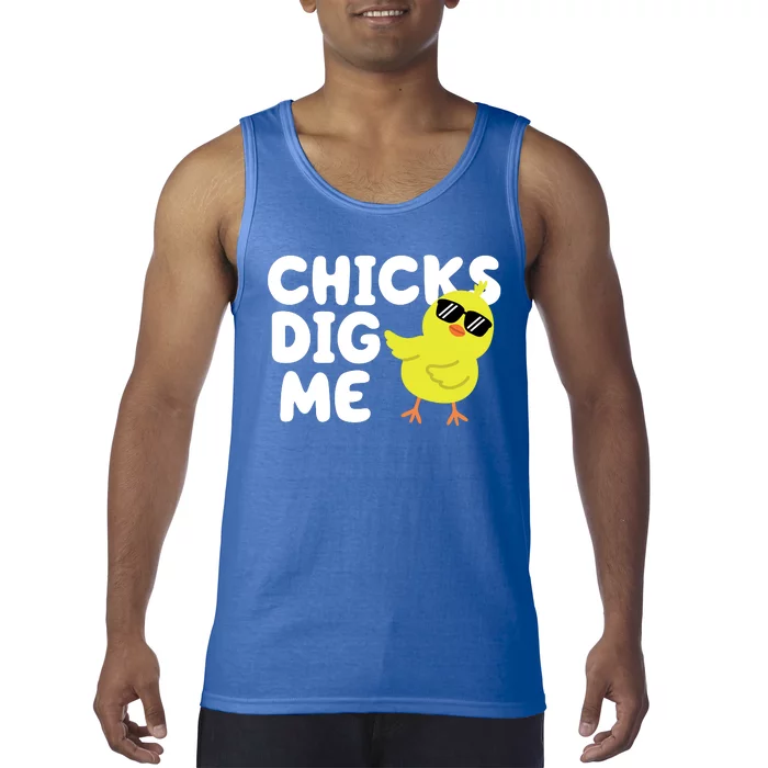 Chicks Dig Me Funny Baby Chick Chicken Tank Top