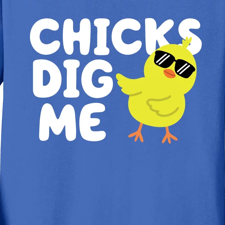 Chicks Dig Me Funny Baby Chick Chicken Kids Long Sleeve Shirt