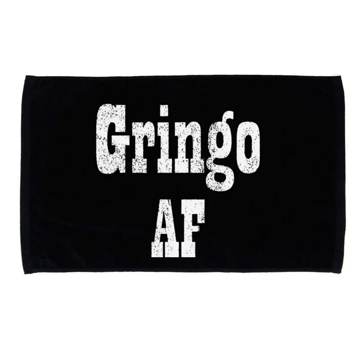 Cinco De Mayo Gringo AF Mexican Fiesta Tacos And Tequila Microfiber Hand Towel