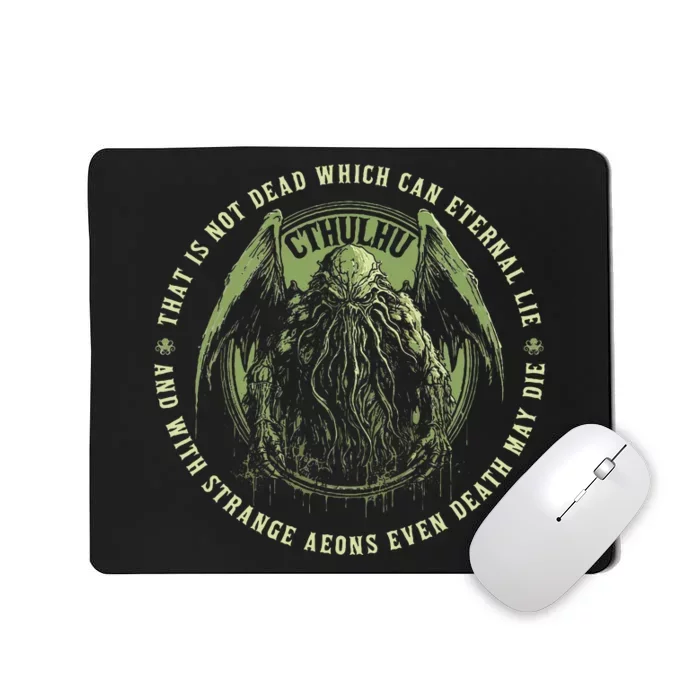 Cthulhu Death May Die Quote Cosmic Horror Cthulhu Mousepad