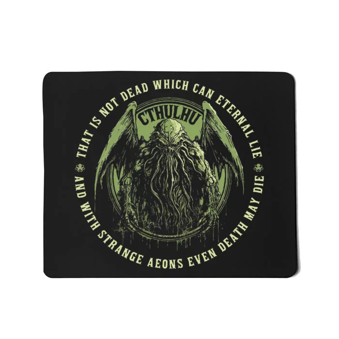 Cthulhu Death May Die Quote Cosmic Horror Cthulhu Mousepad