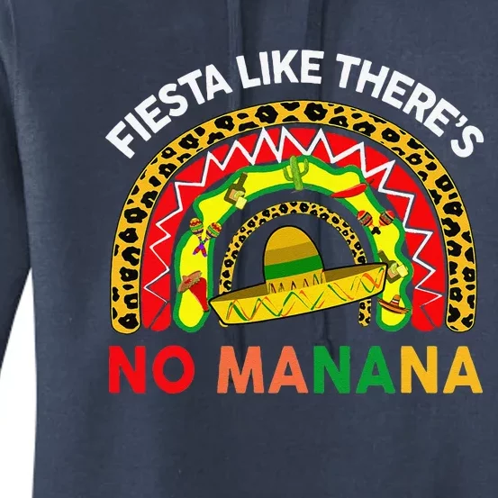 Cinco De Mayo Outfit Fiesta Like No Manana Funny Mexican Women's Pullover Hoodie