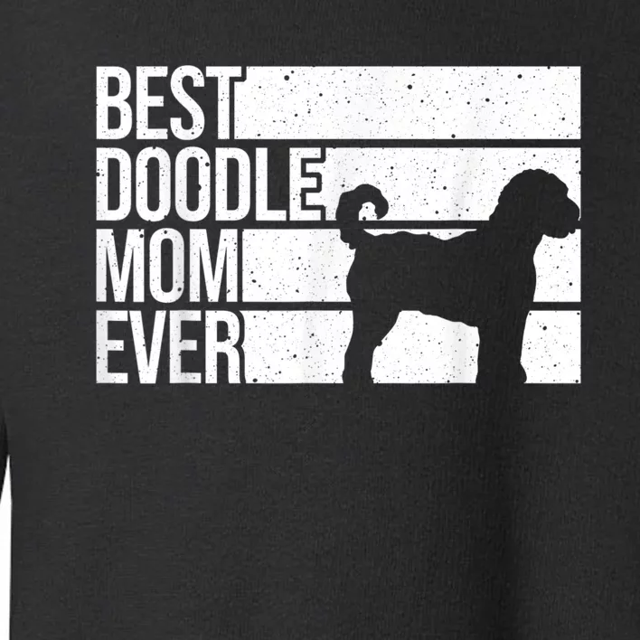 Cool Doodle Mom Art Women Aussiedoodle Goldendoodle Dog Toddler Sweatshirt