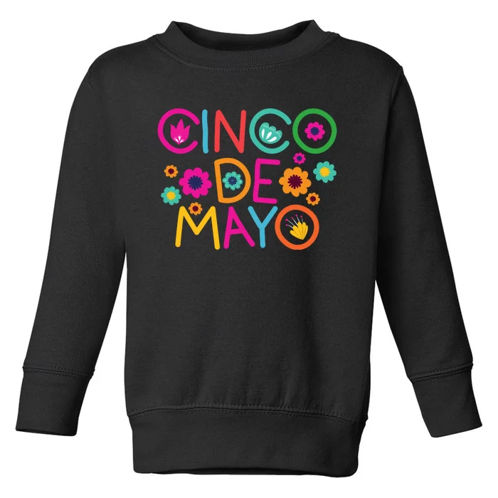 Cinco De Mayo Colorful Celebration Toddler Sweatshirt