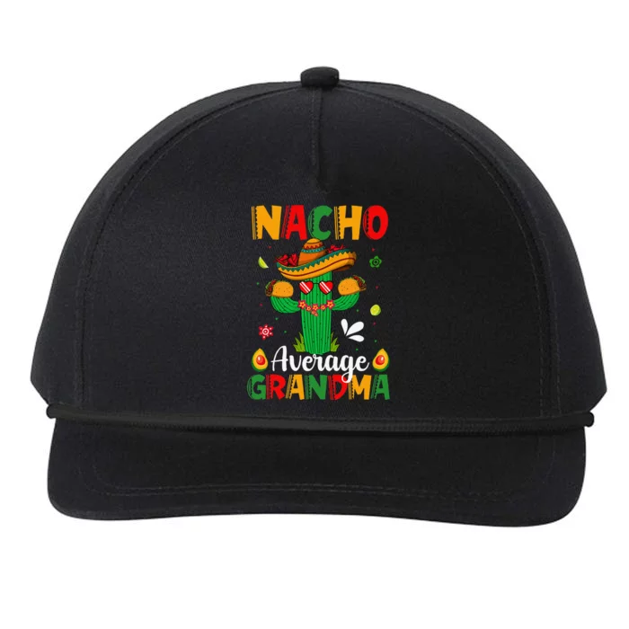 Cinco De Mayo Nacho Average Grandma Nachos Lover Matching Snapback Five-Panel Rope Hat