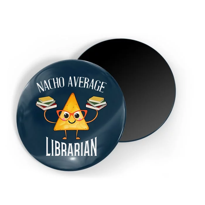 Cinco De Mayo Nacho Average Librarian Library Mexican Party Magnet