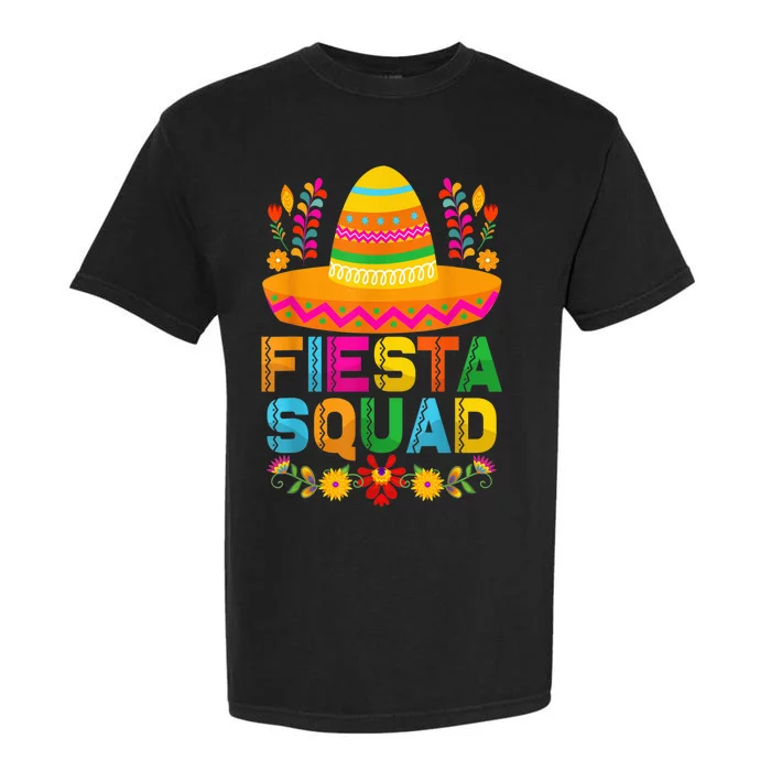 Cinco De Mayo Fiesta Squad Mexican Party Cinco De Mayo Party Garment-Dyed Heavyweight T-Shirt