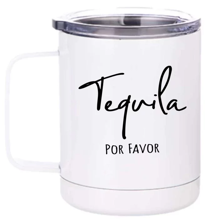 Cinco De Mayo, Funny Tequila Por Favor, Mexican Fiesta Front & Back 12oz Stainless Steel Tumbler Cup