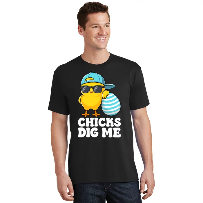 Chicks Dig Me Easter Happy Easter Funny T-Shirt