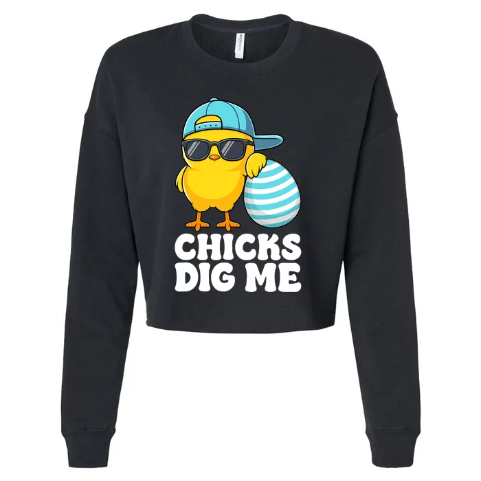 Chicks Dig Me Easter Happy Easter Funny Cropped Pullover Crew