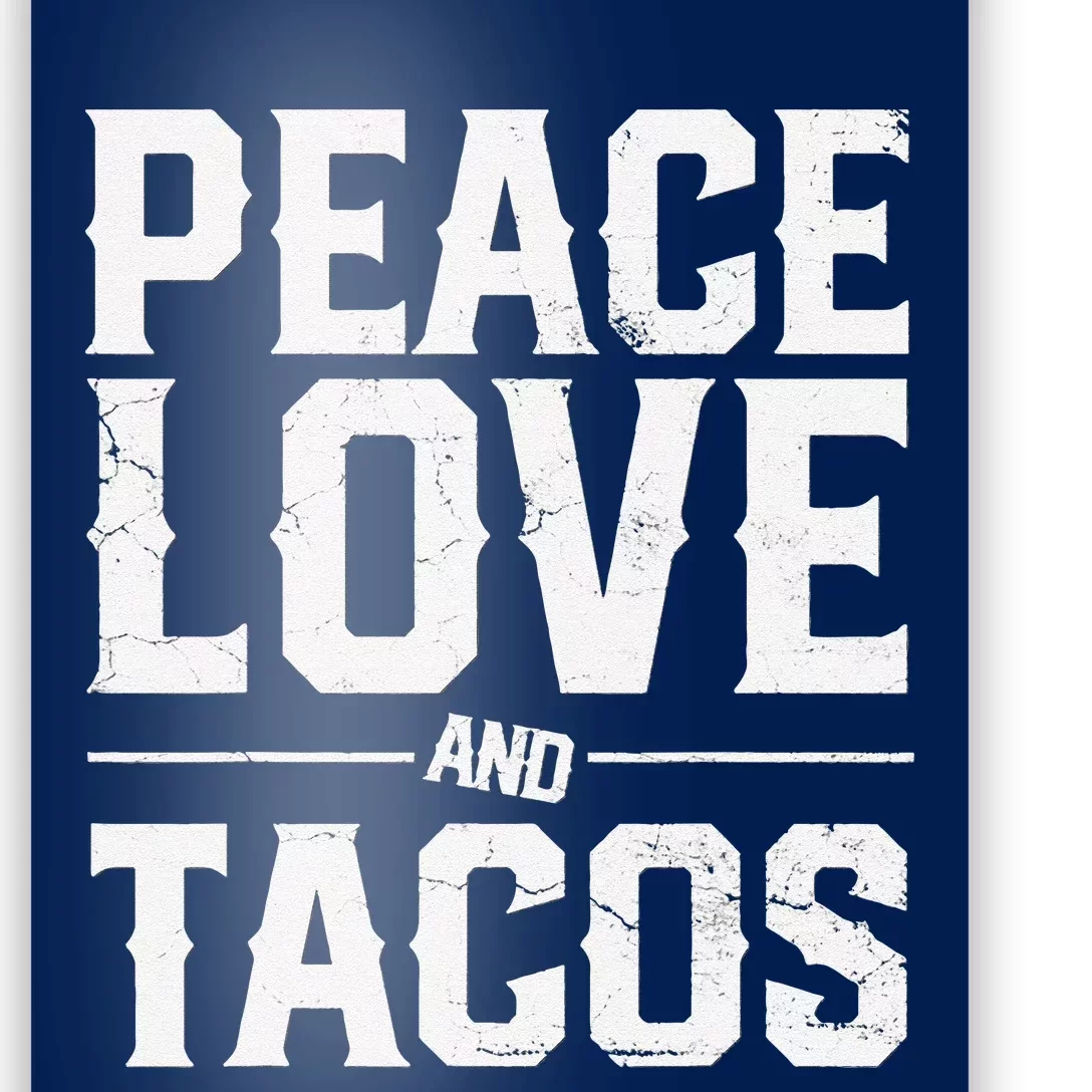 Cinco De Mayo Peace Love And Tacos Mexican Gift Poster