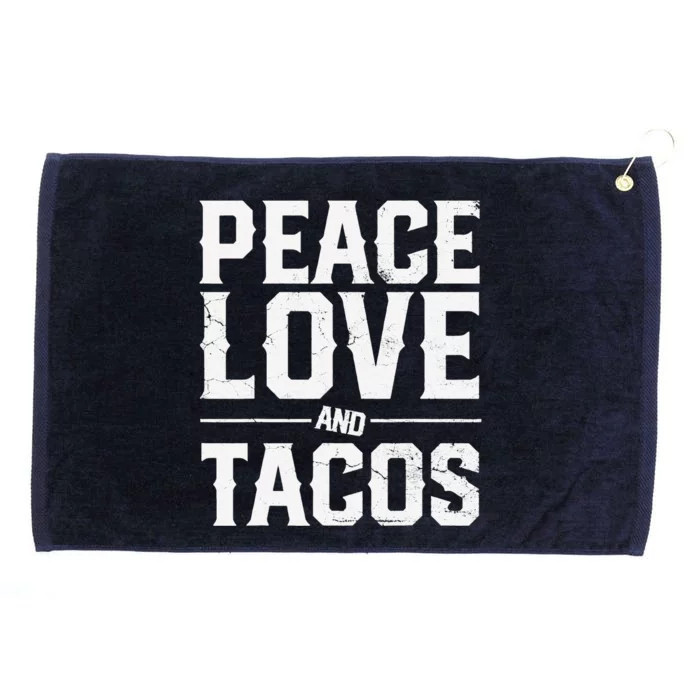 Cinco De Mayo Peace Love And Tacos Mexican Gift Grommeted Golf Towel