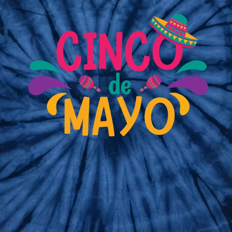 Cinco De Mayo Fiesta Mexican Party Tie-Dye T-Shirt