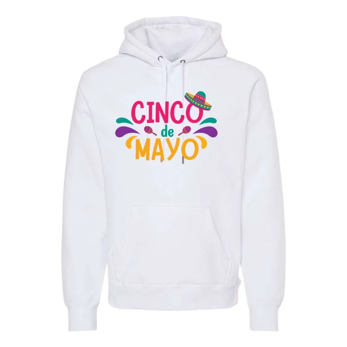 Cinco De Mayo Fiesta Mexican Party Premium Hoodie