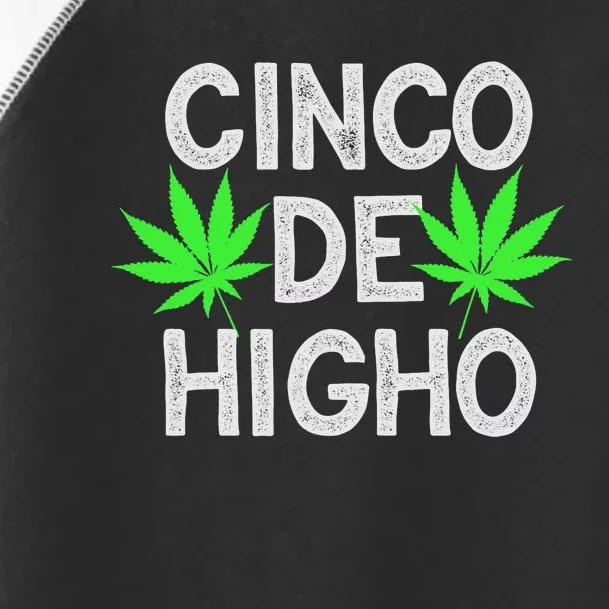 Cinco De Mayo Weed Funny Party 420 Gifts Toddler Fine Jersey T-Shirt